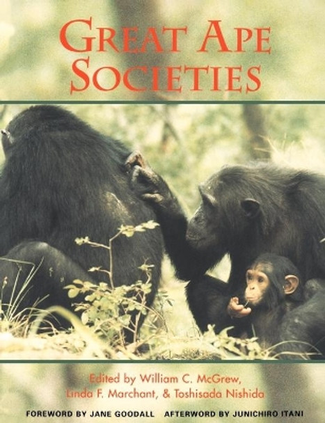 Great Ape Societies by William C. McGrew 9780521555364