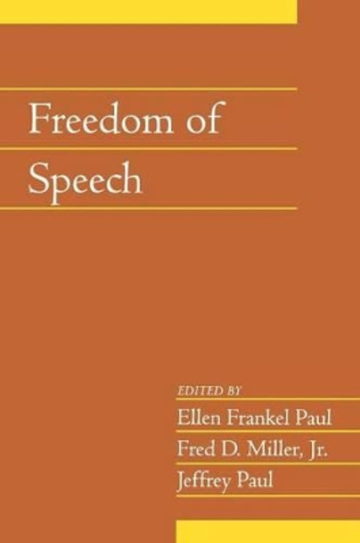 Freedom of Speech: Volume 21, Part 2 by Ellen Frankel Paul 9780521603751