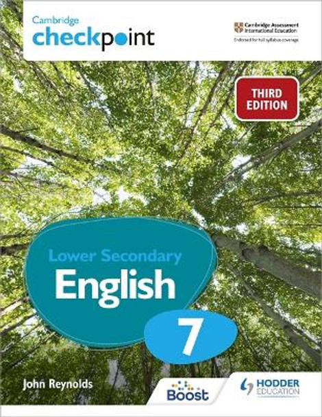 Cambridge Checkpoint Lower Secondary English Student's Book 7: Third Edition by John Reynolds
