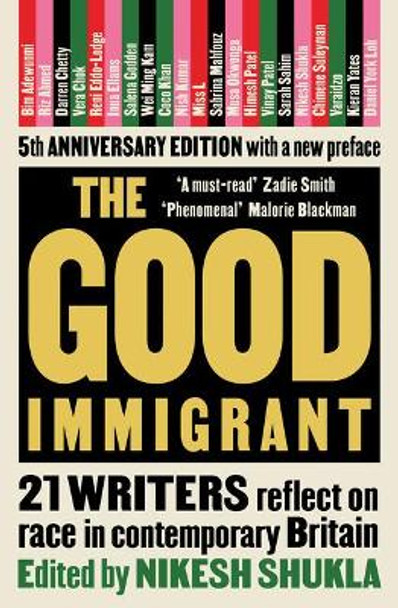 The Good Immigrant by Nikesh Shukla