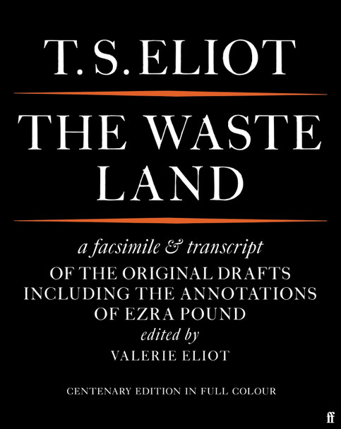The Waste Land Facsimile by T. S. Eliot
