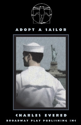 Adopt a Sailor by Charles Evered 9780881453430