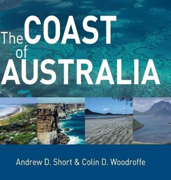 The Coast of Australia by Andrew D. Short 9780521873987