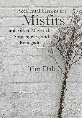 Misfits by Tim Dale 9780244061890