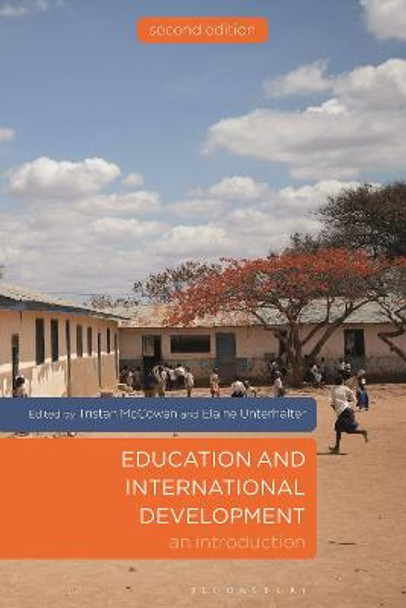 Education and International Development: An Introduction by Dr Tristan McCowan