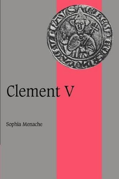 Clement V by Sophia Menache 9780521521987