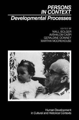 Persons in Context: Developmental Processes by Niall Bolger 9780521035842