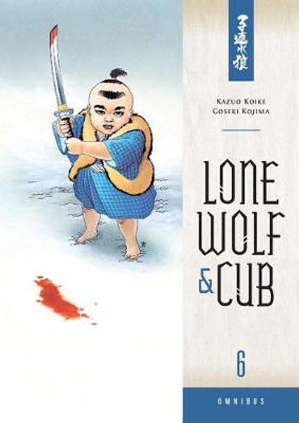 Lone Wolf And Cub Omnibus Volume 6 by Kazuo Koike