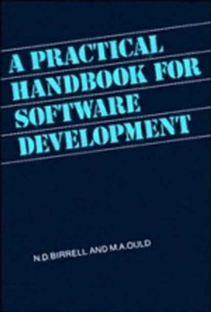 A Practical Handbook for Software Development by N. D. Birrell 9780521347921