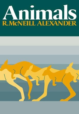 Animals by Robert McNeill Alexander 9780521348652