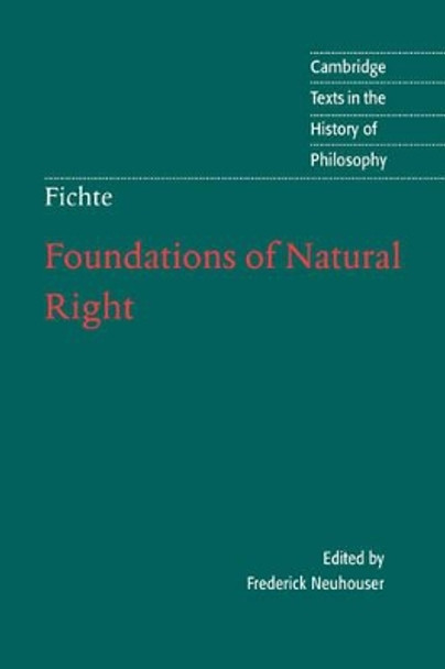 Foundations of Natural Right by J. G. Fichte 9780521575911