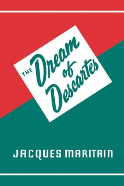 Dream of Descartes by Jacques Maritain 9780806530864