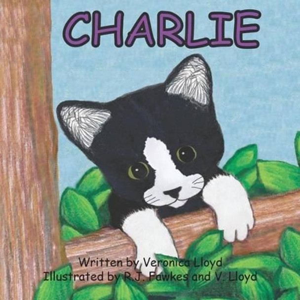 Charlie by Veronica M Lloyd 9780993768903