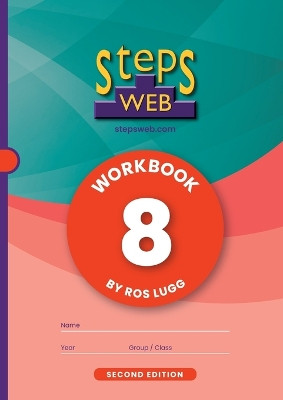 StepsWeb Workbook 8 (Second Edition): Workbook 8 by Ros Lugg 9780995107892
