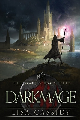 Darkmage by Lisa Cassidy 9780995358942
