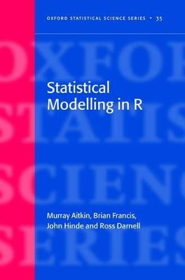 Statistical Modelling in R by Murray Aitkin 9780199219148