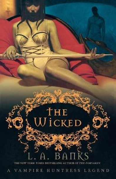 The Wicked by L. A. Banks 9780312352363