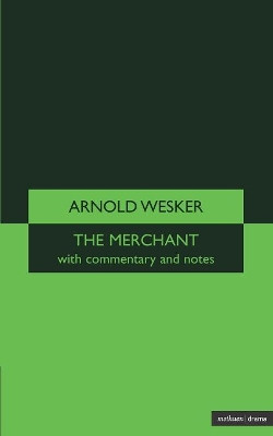 The Merchant by Arnold Wesker 9780413516206