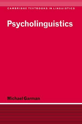 Psycholinguistics by Michael Garman 9780521276412