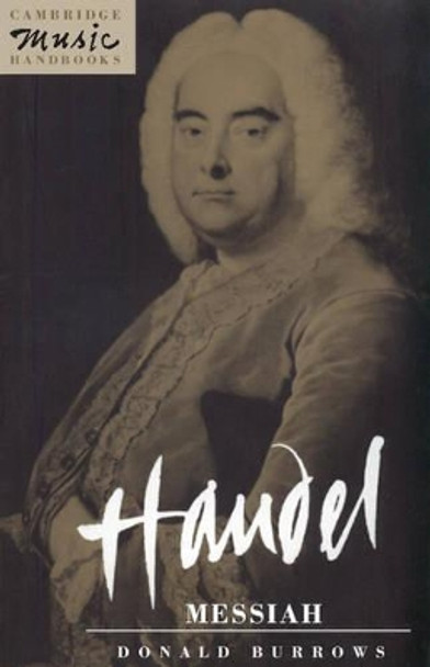 Handel: Messiah by Donald Burrows 9780521376204
