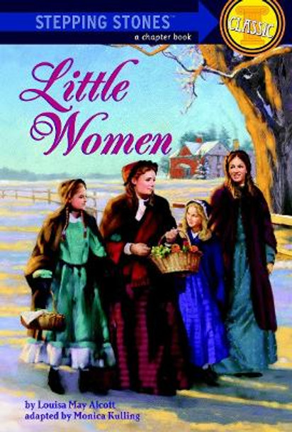 Stepping Stones: Little Women by Louisa May Alcott