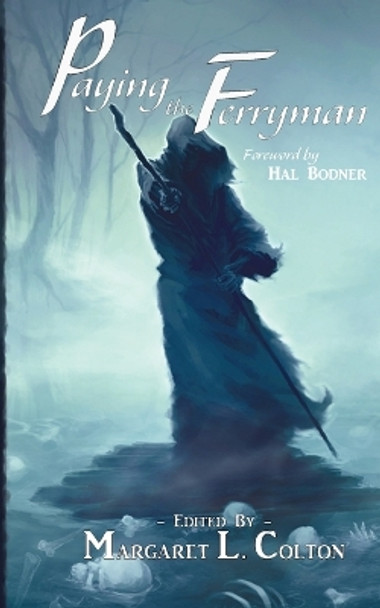 Paying the Ferryman by Mariesa Inez 9780692277089