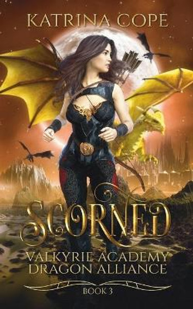 Scorned Katrina Cope 9780648661320