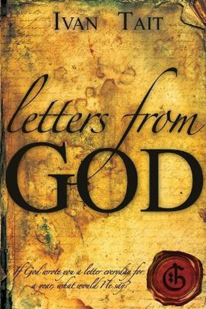 Letters from God by Ivan Tait 9780981569185