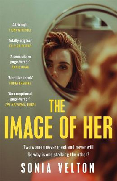 The Image of Her: The perfect bookclub read to get you all talking by Sonia Velton