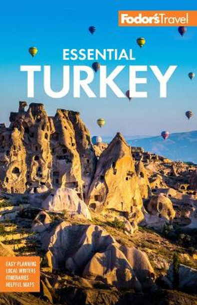 Fodor's Essential Turkey by Fodor's Travel Guides