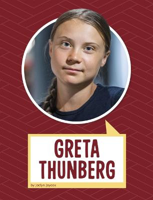 Greta Thunberg by Jaclyn Jaycox