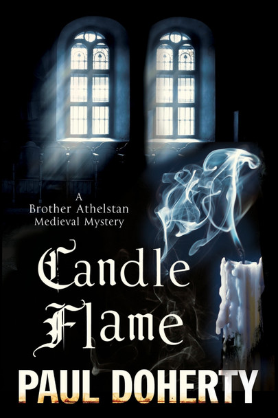 Candle Flame by Paul Doherty 9780727897619