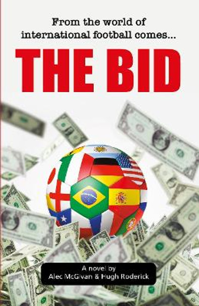 The Bid by Alec McGivan