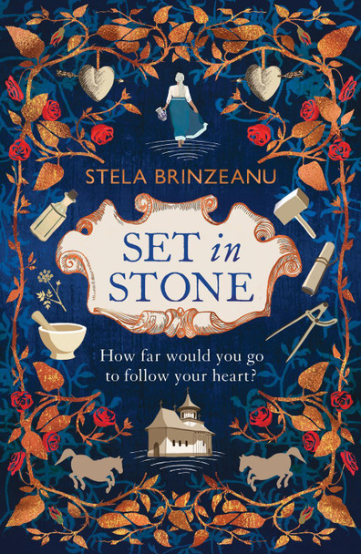 Set in Stone: gorgeous historical fiction about forbidden love in medieval europe Stela Brinzeanu 9781915054586