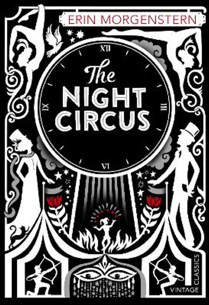 The Night Circus by Erin Morgenstern