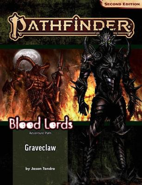 Pathfinder Adventure Path: Graveclaw (Blood Lords 2 of 3) (P2) by Jason Tondro