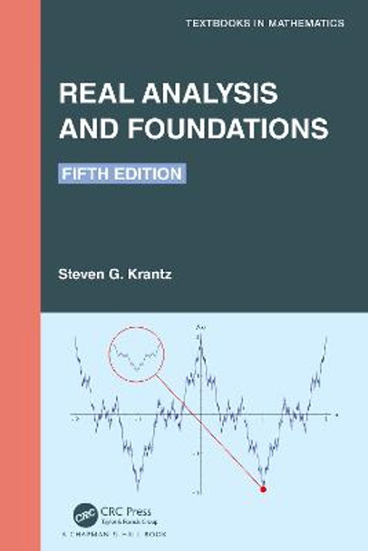 Real Analysis and Foundations by Steven G Krantz