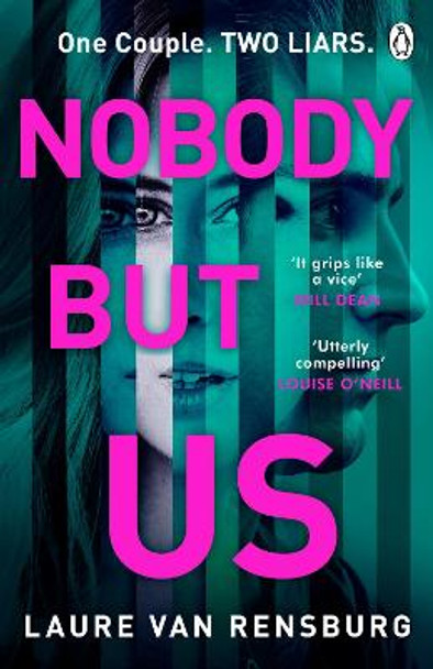 Nobody But Us: A chilling and unputdownable revenge thriller with a jaw-dropping twist by Laure Van Rensburg