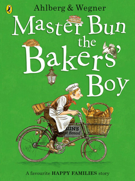 Master Bun the Bakers' Boy by Allan Ahlberg