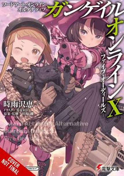 Sword Art Online Alternative Gun Gale Online, Vol. 10 (Light Novel) by Reki Kawahara