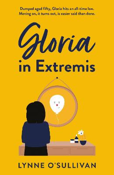 Gloria In Extremis by Lynne O'Sullivan