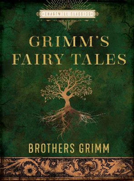 The Essential Grimm's Fairy Tales by Brothers Grimm