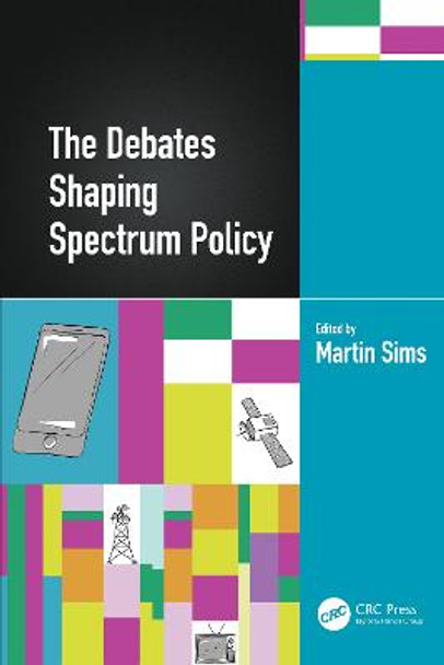 Spectrum Policy by Martin Sims