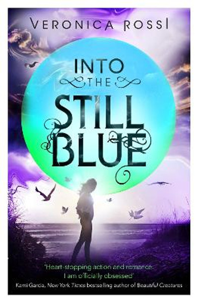 Into The Still Blue: Number 3 in series by Veronica Rossi