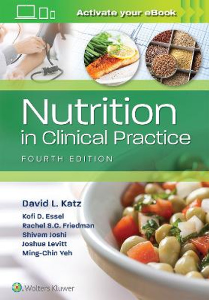Nutrition in Clinical Practice by David Katz