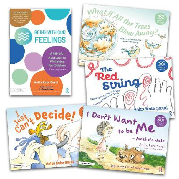 Being With Our Feelings: Guidebook and Four Storybooks Set by Anita Kate Garai