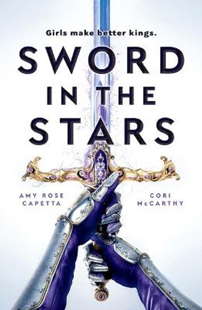 Sword in the Stars by Cori McCarthy