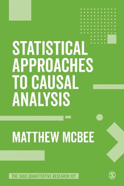 Statistical Approaches to Causal Analysis by Matthew McBee