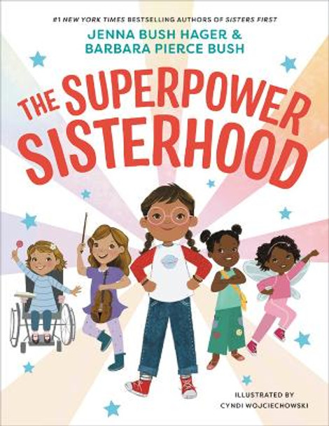 The Superpower Sisterhood by Jenna Bush Hager