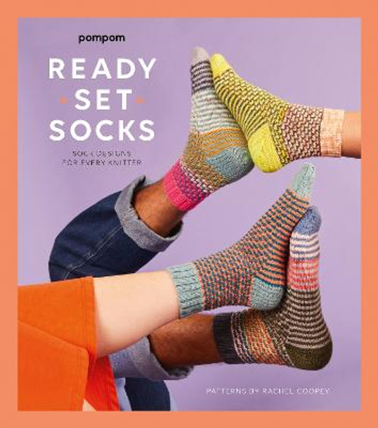 Ready Set Socks: Sock Designs for Every Knitter by Rachel Coopey